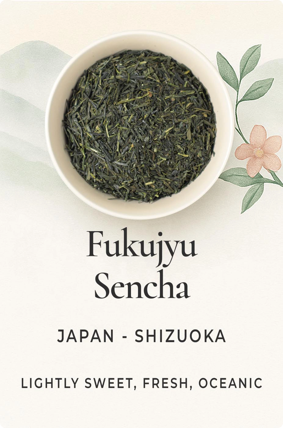Fukujyu Sencha